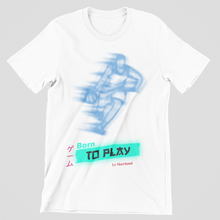 Load image into Gallery viewer, Born to Play premium t-shirt | white
