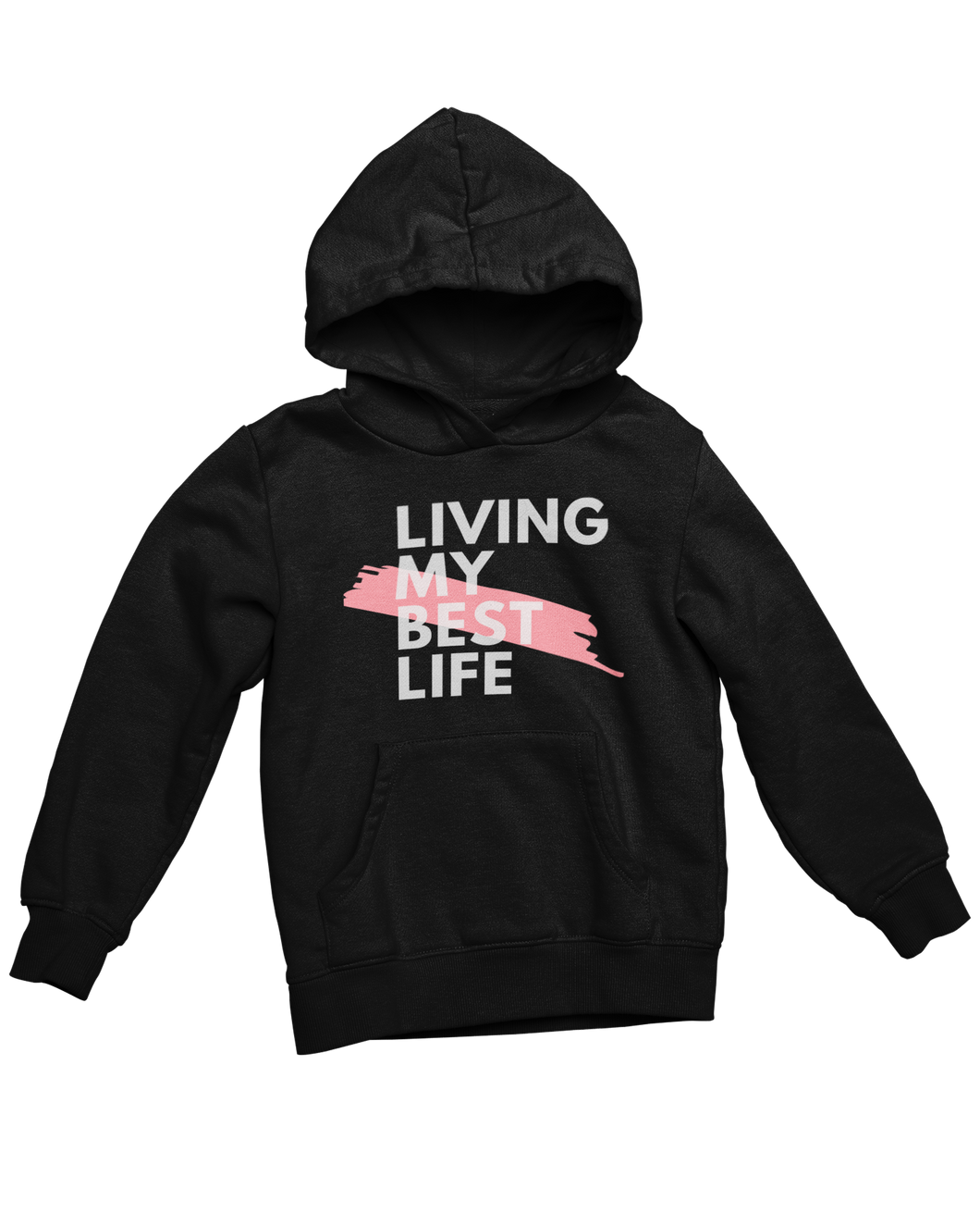 Living My Best Life premium hoodie | black