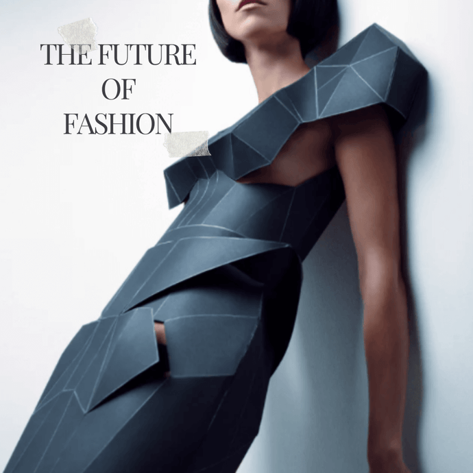 What Will The Future of Fashion Look Like?